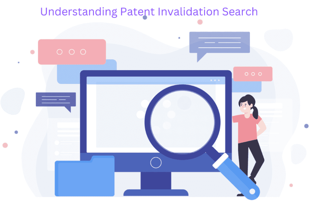Understanding Patent Invalidation Search
