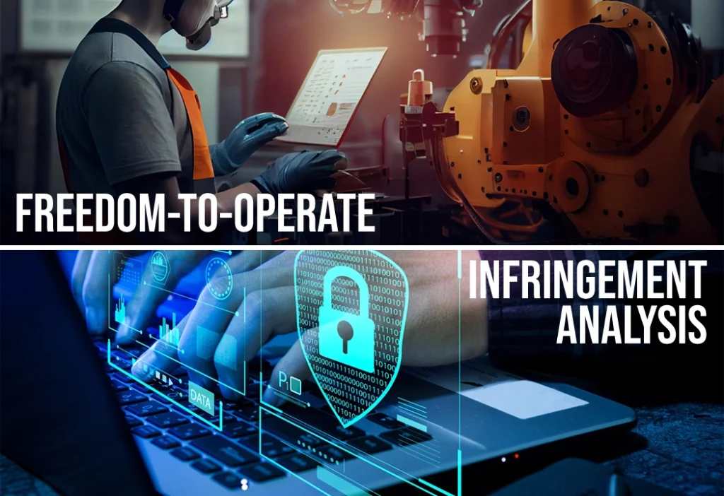Understanding the Difference between FTO (Freedom to Operate) and Infringement Analysis