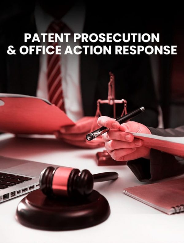 Patent Prosecution & Office Action Response